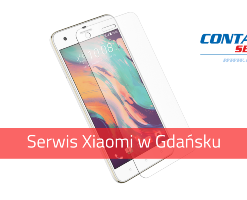 Serwis Xiaomi w Gdańsku